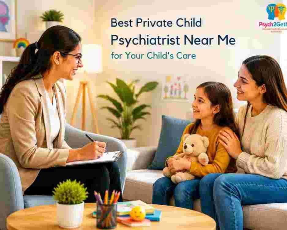 find-a-private-child-psychiatrist-near-me-psych2gether