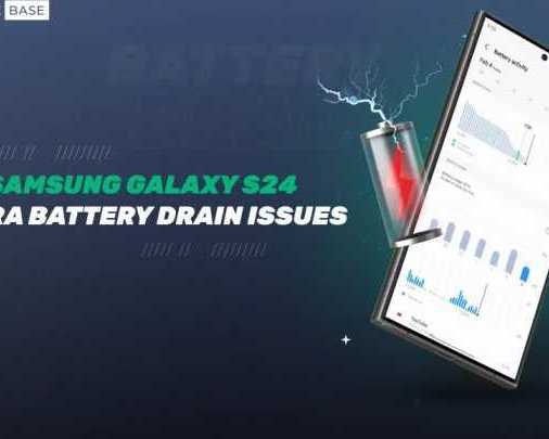 samsung-galaxy-s24-ultra-battery-drain-issues-and-how-to-resolve-them