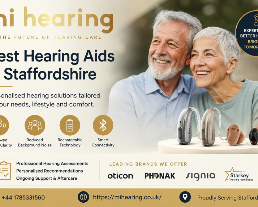 best-hearing-aids-in-staffordshire-expert-audiology-care