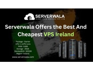 Serverwala Offers the Best And Cheapest VPS Ireland