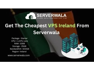 Get The Cheapest VPS Ireland From Serverwala