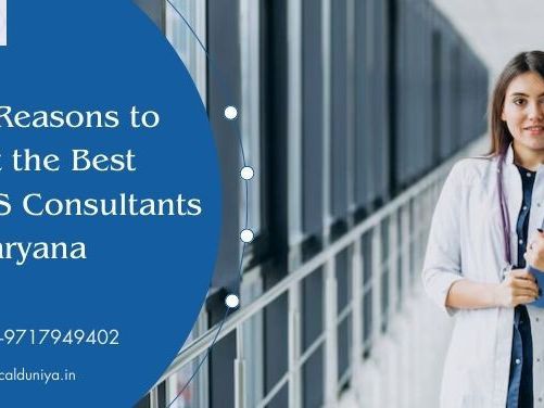 top-reasons-to-trust-the-best-mbbs-consultants-in-haryana