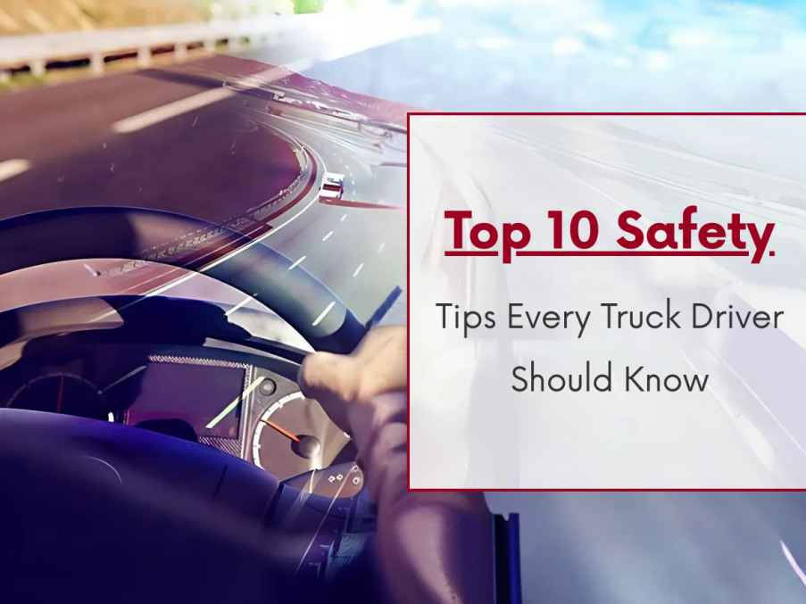 top-10-safety-tips-every-truck-driver-should-know-big-0