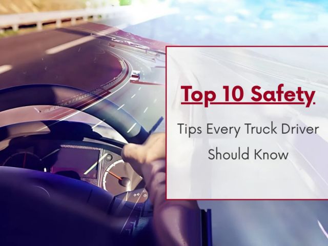 top-10-safety-tips-every-truck-driver-should-know