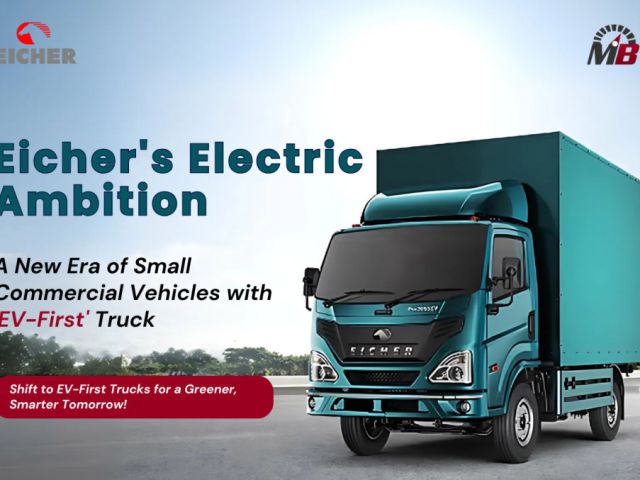 eichers-electric-ambition-a-new-era-of-small-commercial-vehicles-with-ev-first-truck