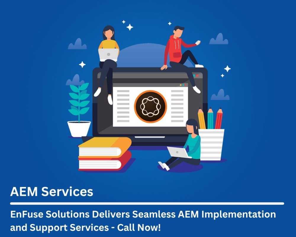 enfuse-solutions-delivers-seamless-aem-implementation-and-support-services-call-now