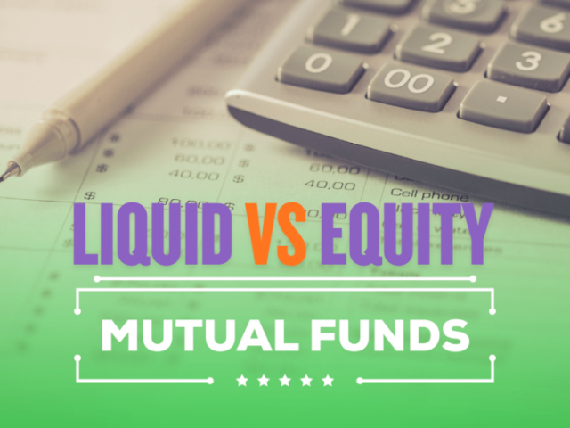 liquid-mutual-funds-vs-equity-mutual-funds-a-complete-guide-for-investors