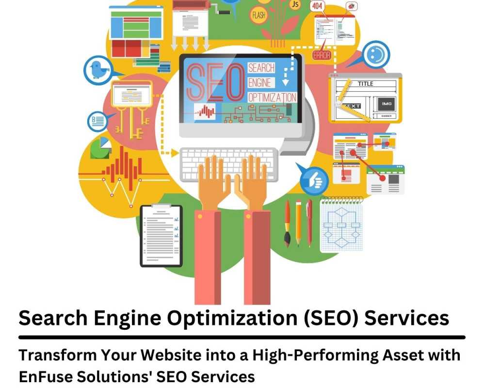 transform-your-website-into-a-high-performing-asset-with-enfuse-solutions-seo-services