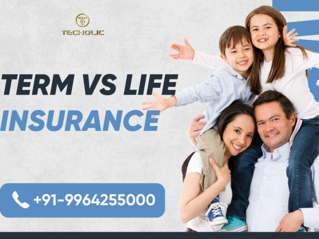 life-insurance-vs-term-insurance-expert-guide-to-picking-the-right-plan