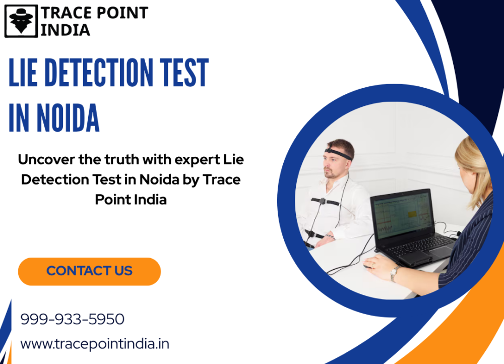 discover-the-reality-advanced-lie-detection-test-in-noida-big-0