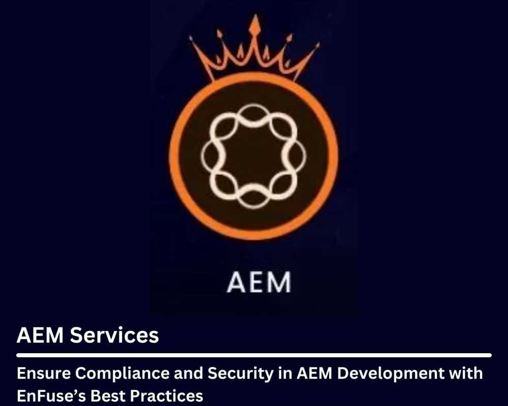 ensure-compliance-and-security-in-aem-development-with-enfuses-best-practices