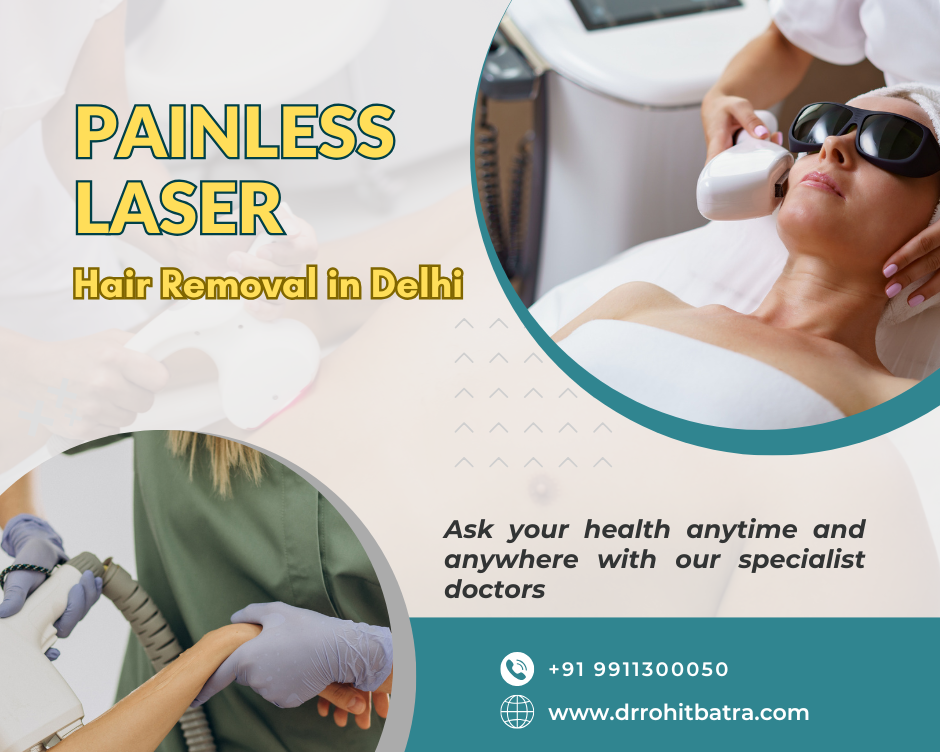 painless-laser-hair-removal-in-delhi-by-expert-dermatologists