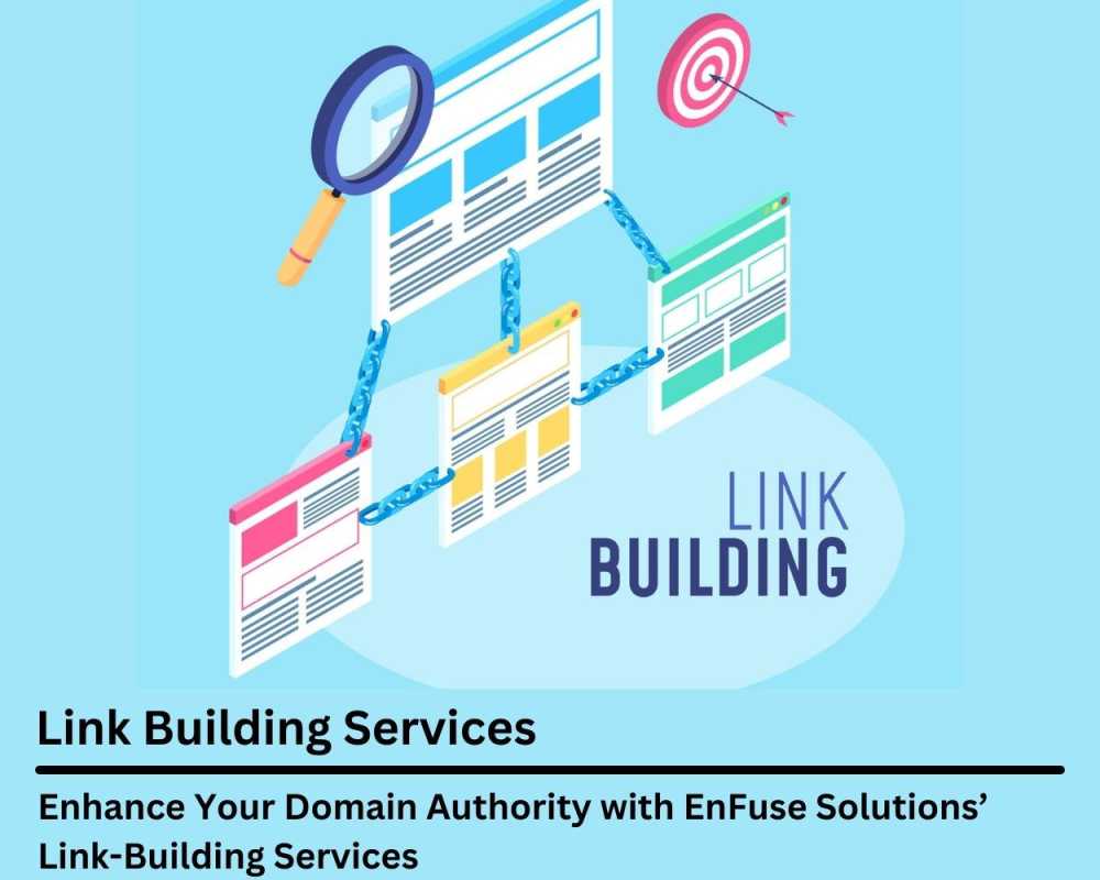 enhance-your-domain-authority-with-enfuse-solutions-link-building-services