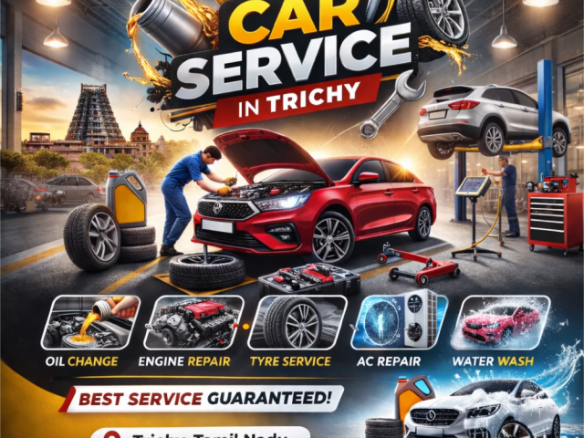 best-car-service-in-trichy-reliable-affordable-car-care
