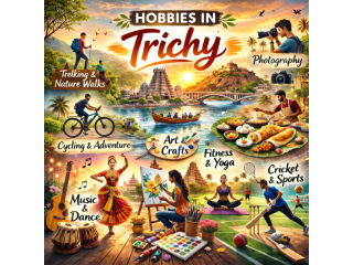 exploring-the-best-hobbies-in-trichy-top-activities-classes-small-0