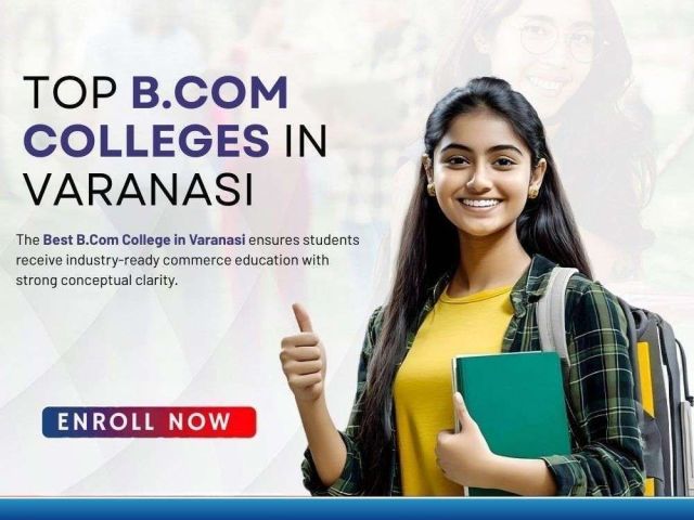 trusted-popular-best-bcom-college-in-varanasi
