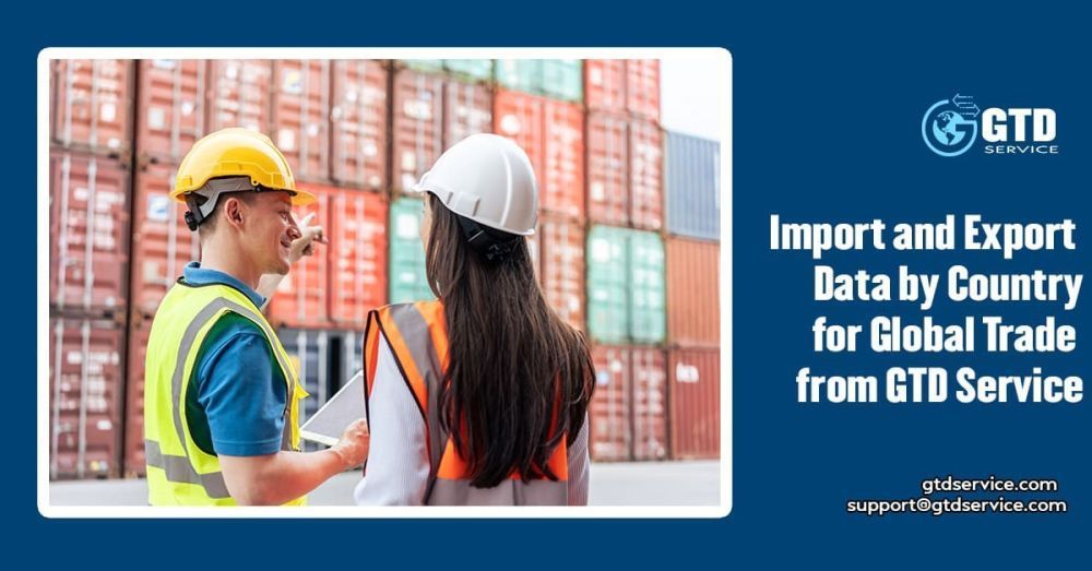 import-and-export-data-by-country-for-global-trade-from-gtd-service-big-0