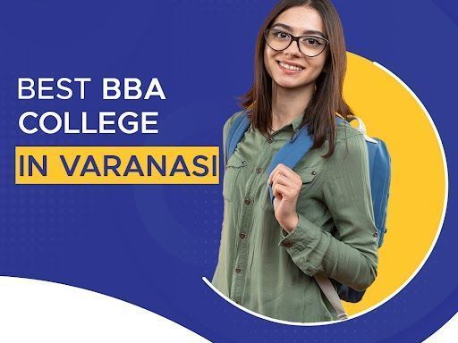 top-ranked-bba-college-in-varanasi-for-management-studies