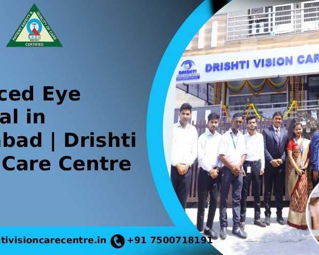 advanced-eye-hospital-in-ghaziabad-drishti-vision-care-centre
