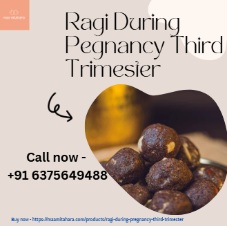 ragi-during-pregnancy-third-trimester-for-better-strength-big-0
