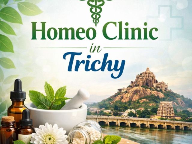 homeo-clinic-in-trichy-natural-healing-with-personalized-care