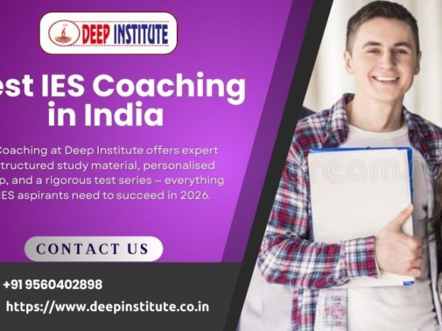 aspirants-get-best-ies-coaching-selection-deep-institute2026