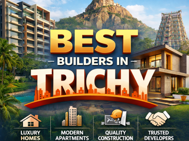 top-builders-in-trichy