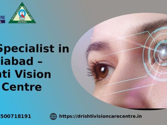 eye-specialist-in-ghaziabad-drishti-vision-care-centre