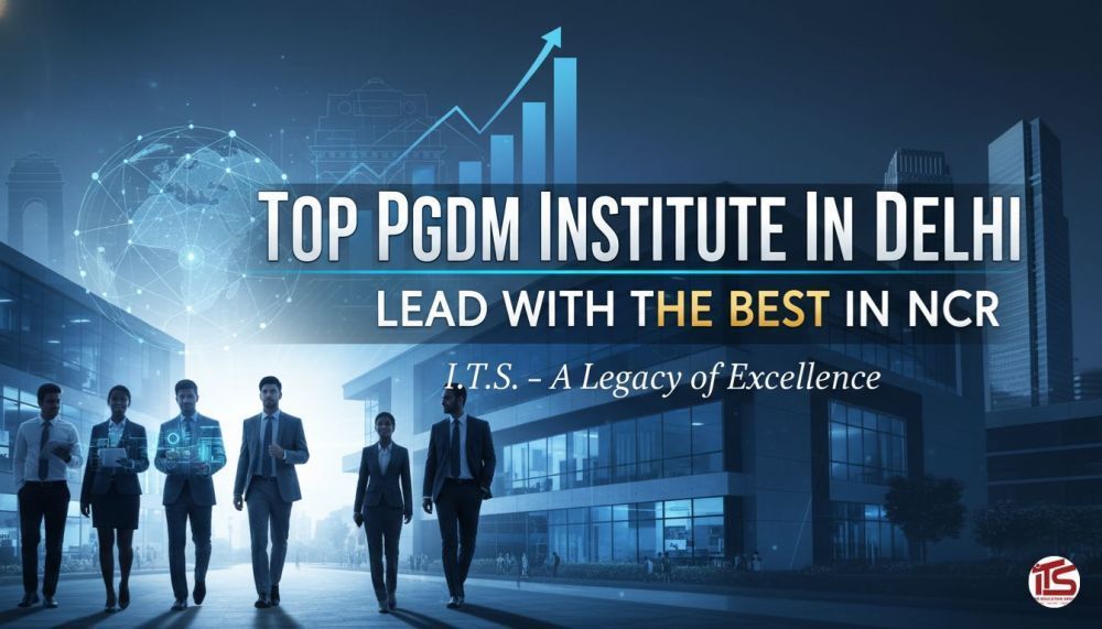 top-pgdm-institute-in-delhi-lead-with-the-best-in-ncr-big-0