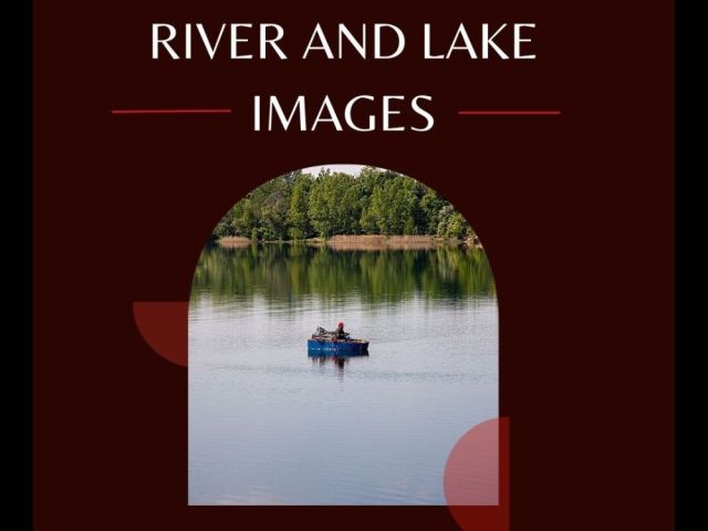 river-and-lake-images-by-fotolobby