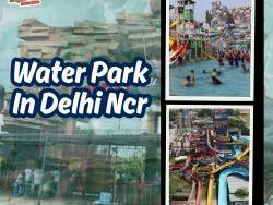 easy-day-out-at-a-waterpark-in-haryana