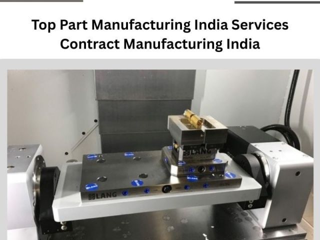 top-part-manufacturing-india-services-contract-manufacturing-i