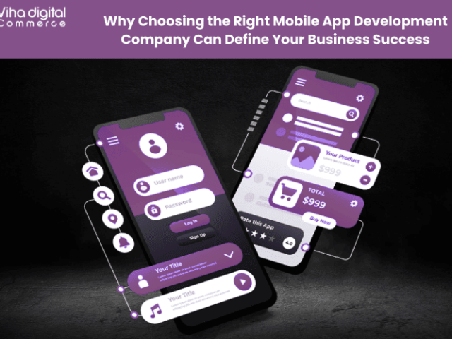 why-choosing-the-right-mobile-app-development-company