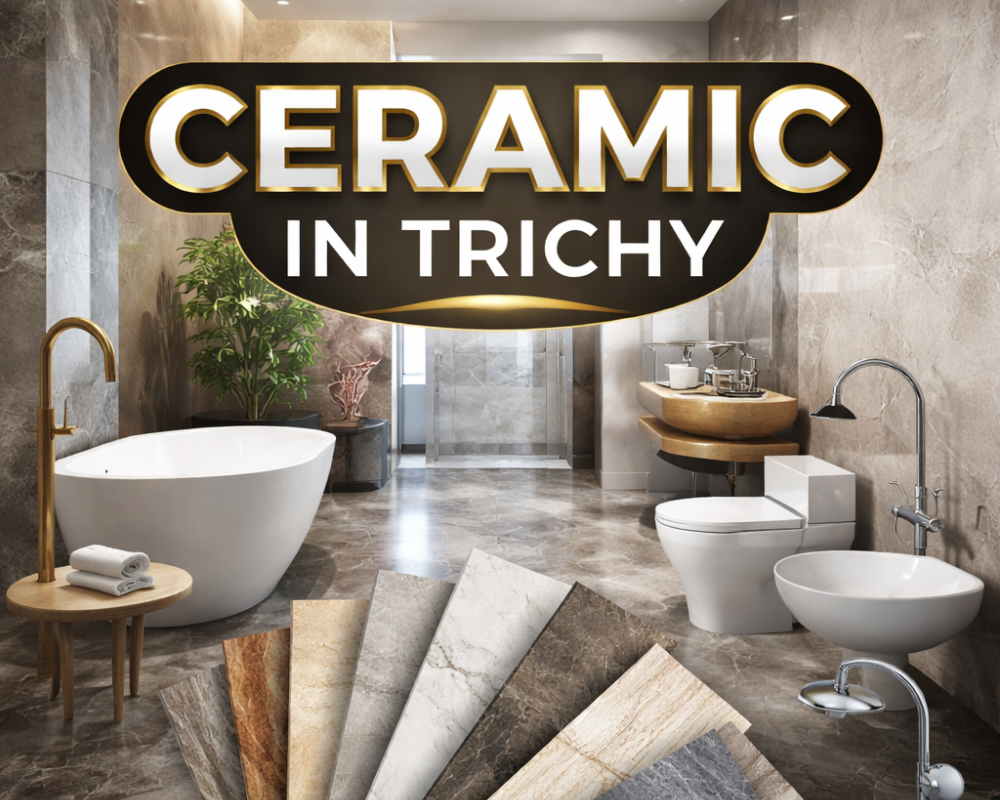 best-ceramic-tiles-in-trichy