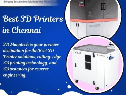 top-rated-best-3d-printers-in-chennai-trusted-by-3d-monotech