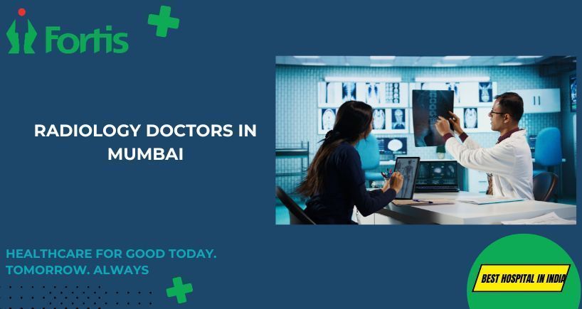 expert-radiology-doctors-in-mumbai-at-fortis-healthcare-big-0
