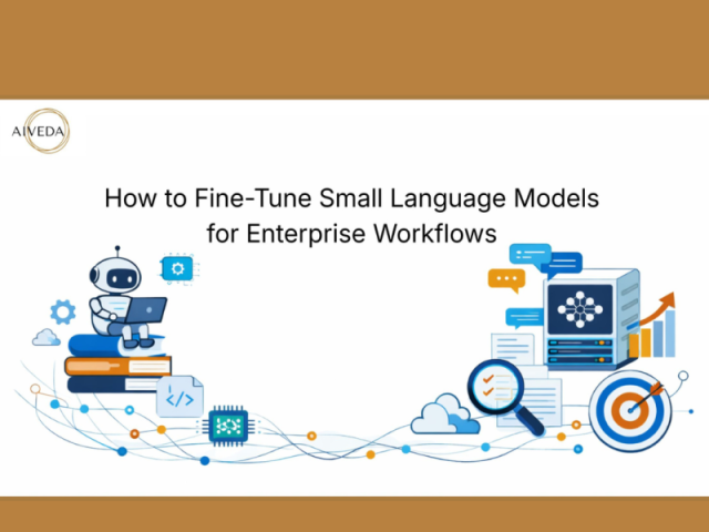 how-to-fine-tune-small-language-models-for-enterprise-workflows