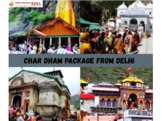 which-company-gives-best-char-dham-package-from-delhi-small-0