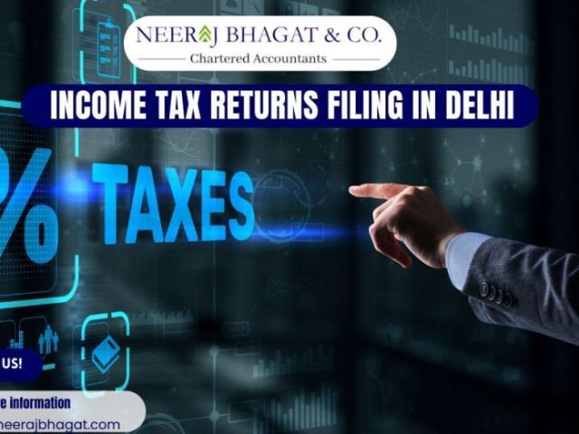 professional-income-tax-returns-filing-in-delhi-trusted-ca-firm