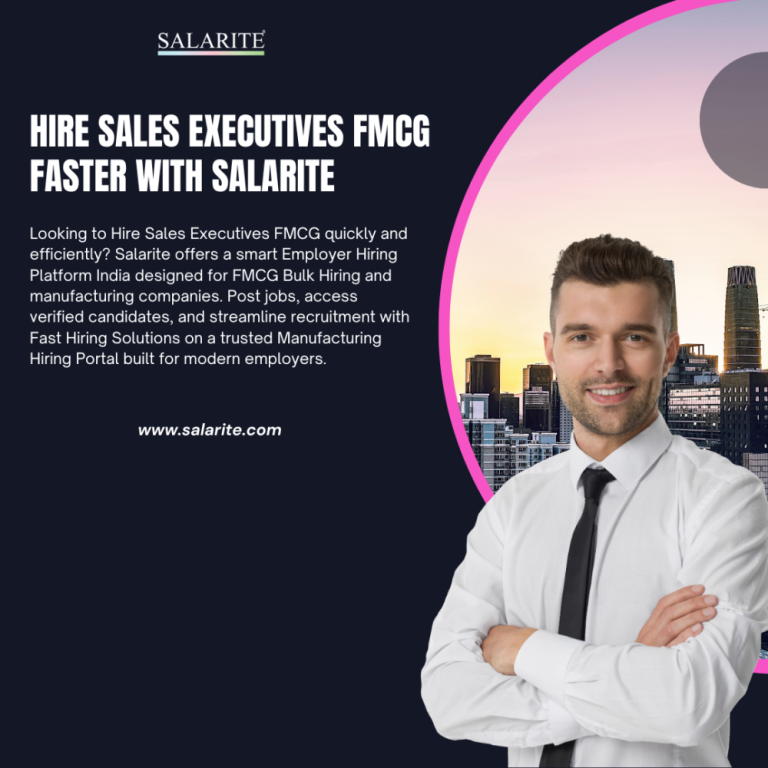 hire-sales-executives-fmcg-faster-with-salarite-big-0