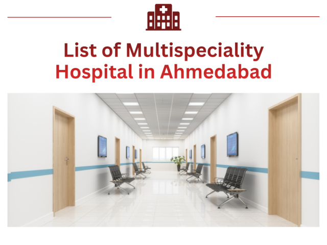 trusted-list-of-multispeciality-hospital-in-ahmedabad