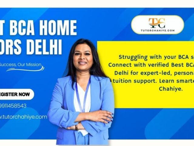 score-higher-now-best-bca-home-tutors-delhi-ready