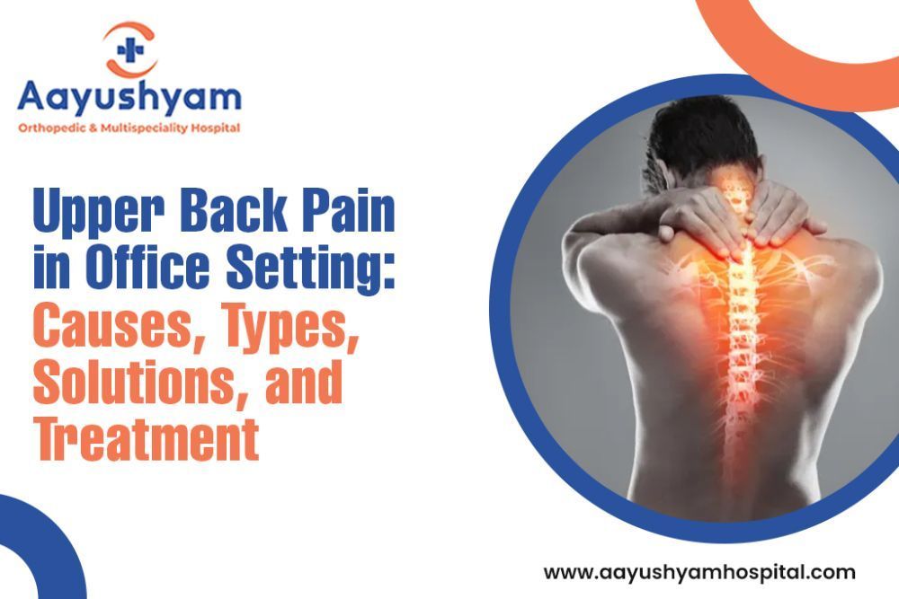 upper-back-pain-in-office-setting-causes-types-solutions-big-0