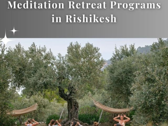 experience-yoga-and-meditation-retreat-programs-in-rishikesh