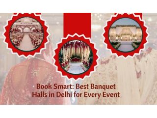 book-smart-best-banquet-halls-in-delhi-for-every-event-small-0