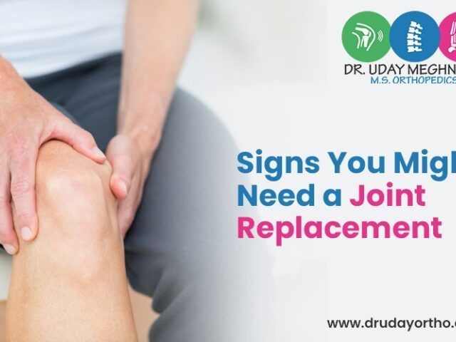 signs-you-might-need-a-joint-replacement