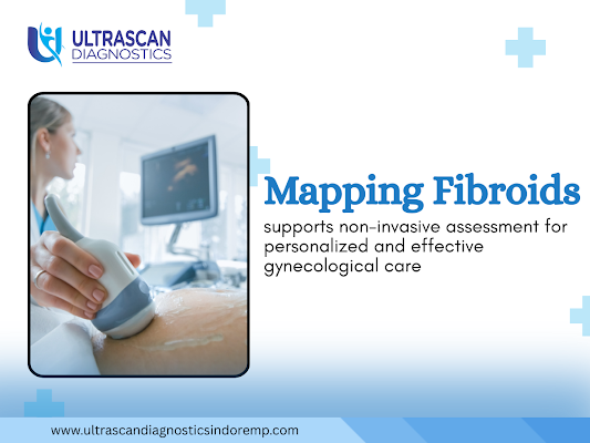 best-mapping-fibroids-treatment-in-indore-at-ultrascan