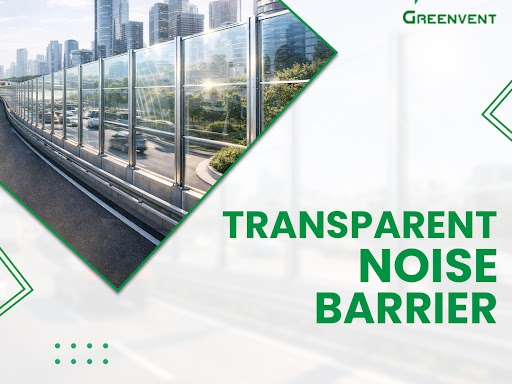 transparent-noise-barrier-for-clear-and-effective-sound-control