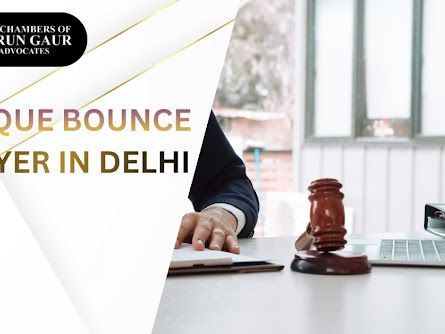 best-cheque-bounce-lawyer-in-delhi-legal-support-available