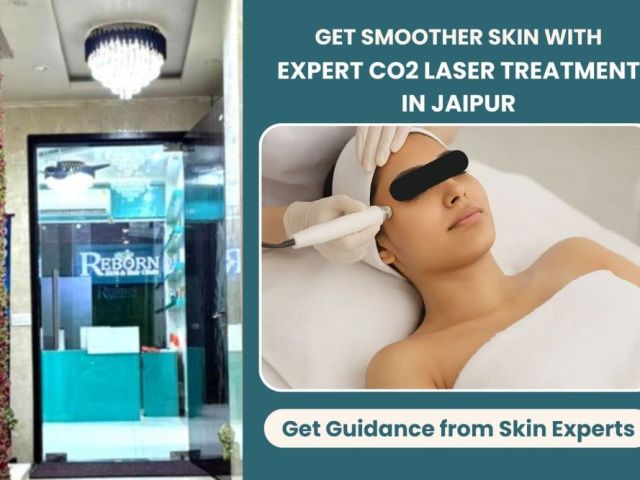 safe-co2-laser-treatment-in-jaipur-at-reborn-skin-hair-clinic